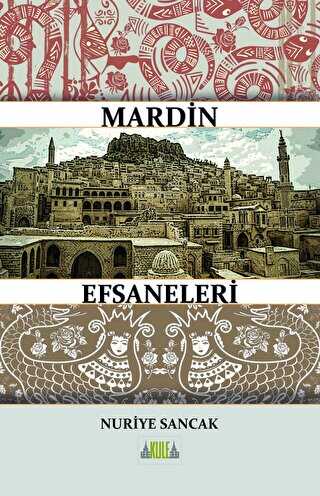 Mardin Efsaneleri - Kule Kitap