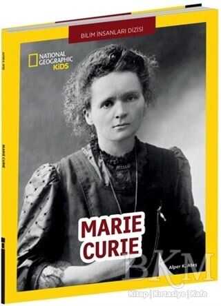Marie Curie - National Geographic Kids - Beta Kids