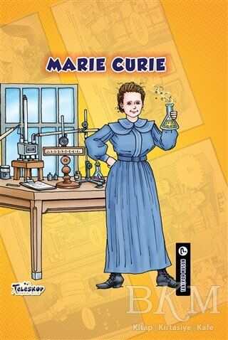 Marie Curie - Tanıyor Musun? - Teleskop Popüler Bilim
