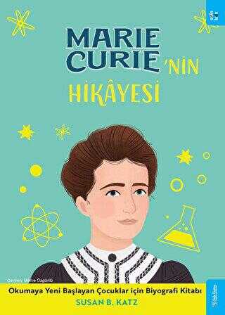 Marie Curie`nin Hikayesi