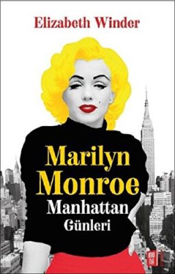 Marilyn Monroe - Manhattan Günleri kapağı