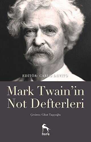 Mark Twain`in Not Defterleri - Nora Kitap