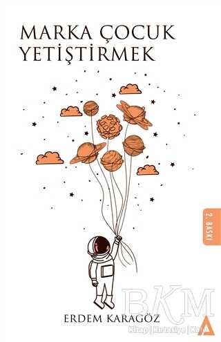 Marka Çocuk Yetiştirmek - Kanon Kitap