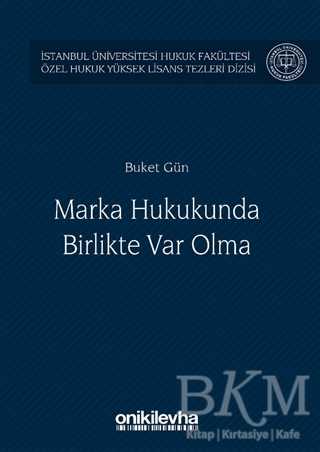 Marka Hukukunda Birlikte Var Olma - On İki Levha Yayınları
