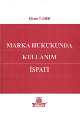 Marka Hukukunda Kullanım İspatı - 1