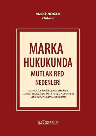 Marka Hukukunda Mutlak Red Nedenleri - Platon Hukuk