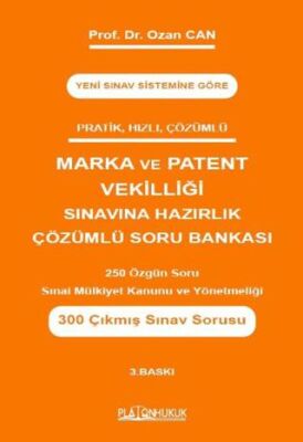 Marka ve Patent Vekilliği Sınavına Hazırlık Çözümlü Soru Bankası - 1