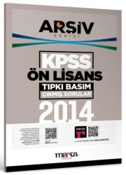 Marka Yayınları 2014 KPSS Ön Lisans Arşiv Serisi Tıpkı Basım Çıkmış Sorular - Marka Yayınları