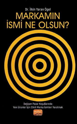 Markamın İsmi Ne Olsun? - Nobel Bilimsel Eserler