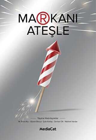 Markanı Ateşle - MediaCat Kitapları