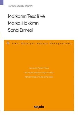 Markanın Tescili ve Marka Hakkının Sona Ermesi - 1