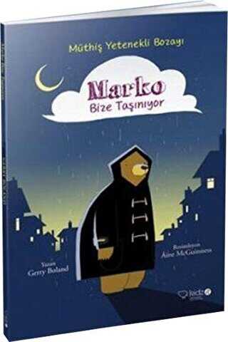 Marko Bize Taşınıyor - Redhouse Kidz Yayınları