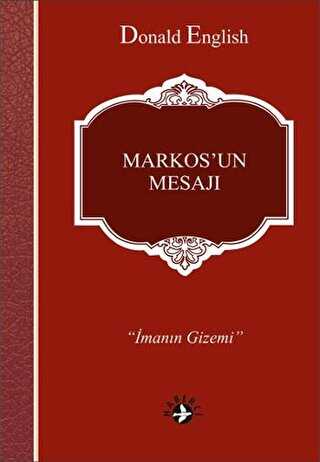Markos`un Mesajı - Haberci Basın Yayın