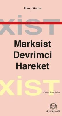 Marksist Devrimci Hareket - 1