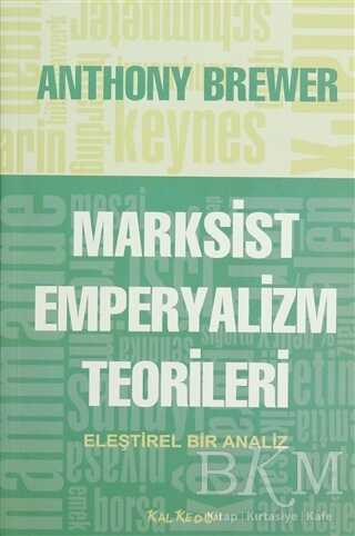 Marksist Emperyalizm Teorileri - Kalkedon Yayıncılık