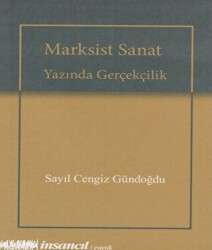 Marksist Sanat Yazında Gerçekçilik - İnsancıl Yayınları