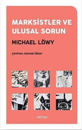 MARKSİSTLER VE ULUSAL SORUN - VERSUS KİTAP YAYINLARI