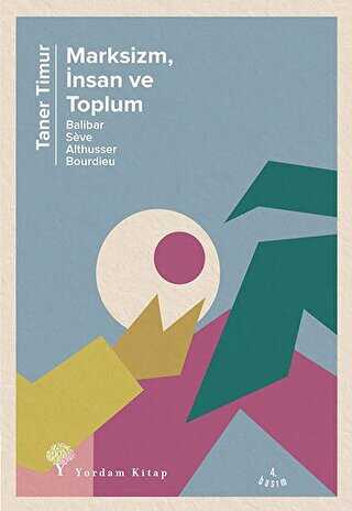 Marksizm, İnsan ve Toplum - Yordam Kitap