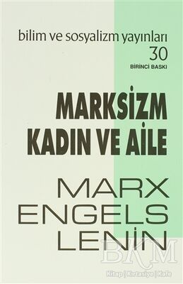 Marksizm Kadın ve Aile - 1