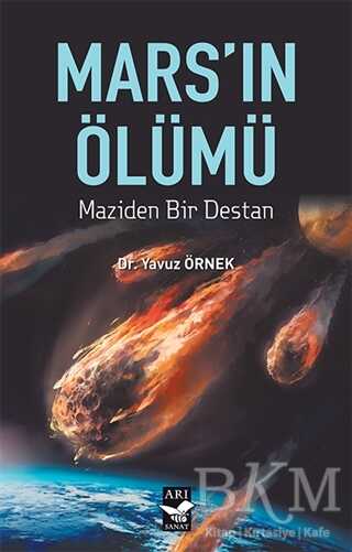 Mars`ın Ölümü - Arı Sanat Yayınevi