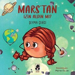 Mars`tan İzin Aldın mı? - Küsurat Yayınları