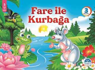 Fare ile Kurbağa - 3 Boyutlu Kitap - Martı Çocuk Yayınları