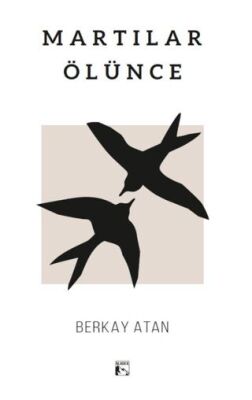 Martılar Ölünce - 1