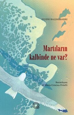 Martıların Kalbinde Ne Var? - 1