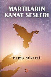 Martıların Kanat Sesleri - Cinius Yayınları
