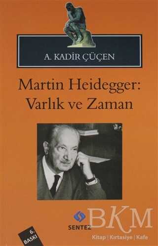 Martin Heidegger: Varlık ve Zaman