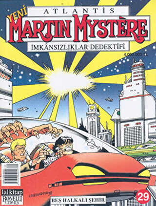 Martin Mystere İmkansızlıklar Dedektifi Beş Halkalı Şehir Sayı: 29 - Lal Kitap