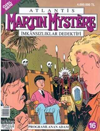 Martin Mystere İmkansızlıklar Dedektifi Özel Seri Sayı: 16 Programlanan Adam