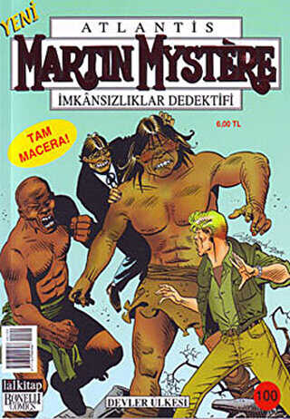 Martin Mystere - İmkansızlıklar Dedektifi Sayı: 100 - Devler Ülkesi - Lal Kitap