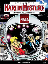 Martin Mystere İmkansızlıklar Dedektifi Sayı: 128 - Ay Komplosu - Lal Kitap