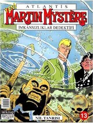 Martin Mystere İmkansızlıklar Dedektifi Sayı: 13 Nil Tanrısı - Lal Kitap