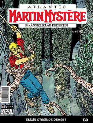 Martin Mystere İmkansızlıklar Dedektifi Sayı: 130 Eşiğin Ötesinde Dehşet - 1