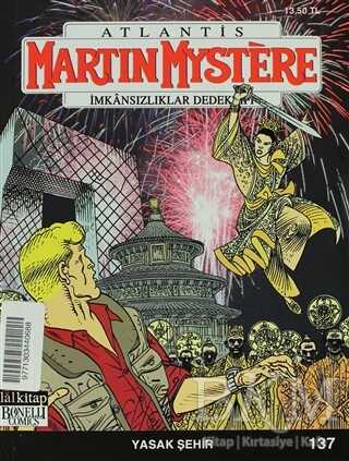 Martin Mystere İmkansızlıklar Dedektifi Sayı: 137 - Yasak Şehir - Lal Kitap