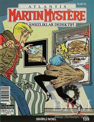 Martin Mystere İmkansızlıklar Dedektifi Sayı: 139 Sihirli Noel - Lal Kitap