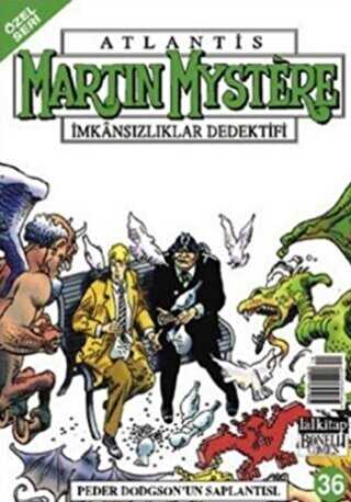 Martin Mystere Özel Seri Sayı: 36 Peder Dodgson’un Saplantısı - Lal Kitap