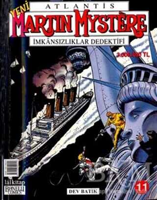Martin Mystere Sayı: 11 Dev Batık - Lal Kitap