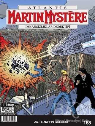 Martin Mystere Sayı: 168 - Za-Te-Nay’ın Gölgesi - Lal Kitap