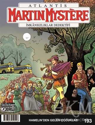 Martin Mystere Sayı 193 - Hamelin’den Gelen Çocuklar - Lal Kitap