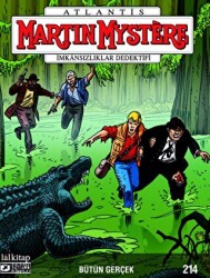 Martin Mystere Sayı: 214 - Bütün Gerçek - Lal Kitap