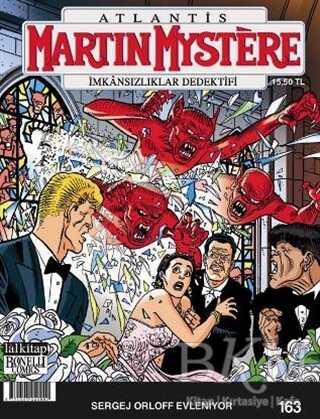 Martin Mystere - Sergej Orloff Evleniyor Sayı: 163 - Lal Kitap