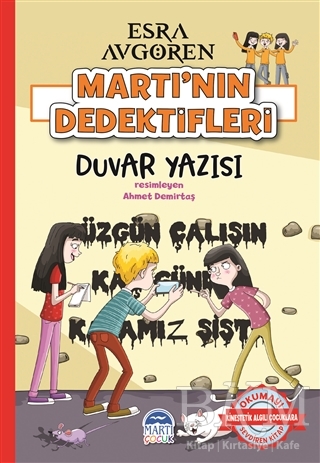 Martı’nın Dedektifleri - Duvar Yazısı - Martı Çocuk Yayınları