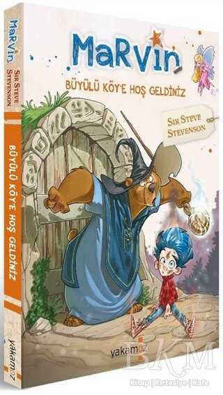 Marvin - Büyülü Köy`e Hoş Geldiniz - Yakamoz Yayınevi