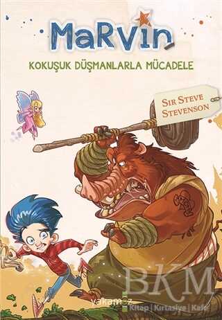 Marvin - Kokuşuk Düşmanlarla Mücadele - Yakamoz Yayınevi