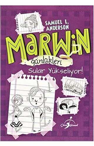 Marwin Günlükleri - Sular Yükseliyor - Çocuk Gezegeni