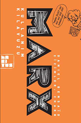 Marx Kullanma Klavuzu - Habitus Kitap