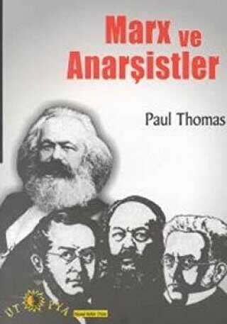 Marx ve Anarşistler - Ütopya Yayınevi